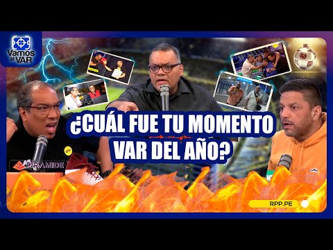 ⚽ Fútbol peruano y polémicas: los instantes que hicieron despegar a #VamosAlVar