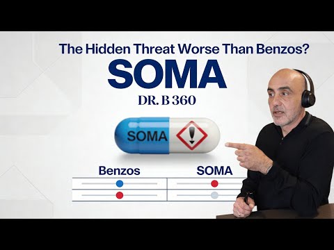 SOMA  The Hidden Threat Worse Than Benzos?