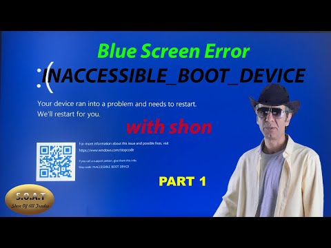 Blue Screen Errors | Inaccessible Boot Device (Part 1) [SOLVED]