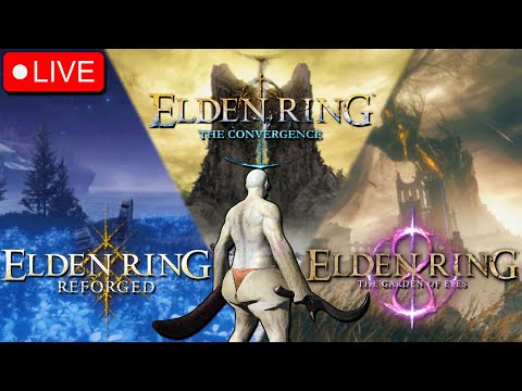 Playing The BIGGEST Elden Ring Mods (Convergence, Reforged, GoE) (NEW EMOTE)