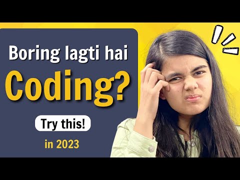 Are you getting bored from Coding? 5 Tips to enjoy Coding