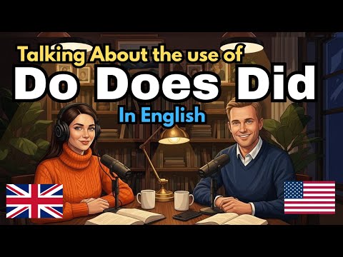 How to use Do, Does, Did in English | English Conversation Practice
