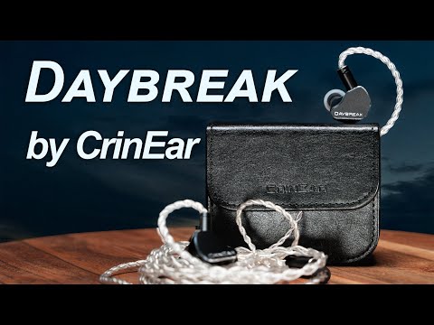 CrinEar Daybreak IEM Review - Not What You Expect