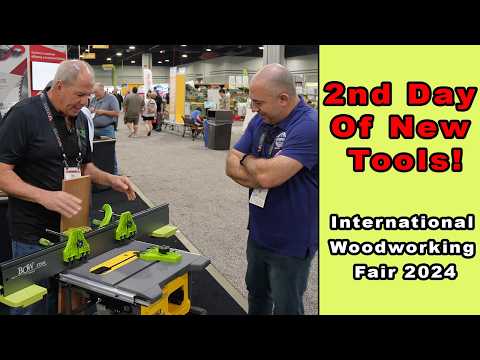 Awesome New Tools From Day 2 Of The International Woodworking Fair 2024