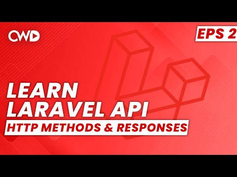 HTTP Methods & Service Responses | Laravel API Course | Learn Laravel API | Laravel API