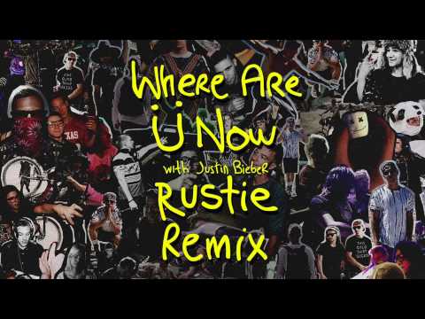 Where Are Ü Now (with Justin Bieber) [Rustie Remix]