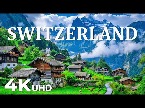 Switzerland 4K | Discover the Beauty of the Alps, Crystal Lakes & Fairytale Villages