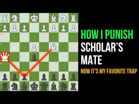 I Feared the Scholar’s Mate, Now I Love When They Try It (You’ll Love It Too)