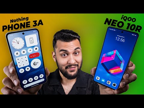 TWO ULTIMATE Phones Under 30000 ! - Nothing Phone 3a vs iQOO Neo 10R
