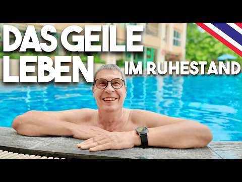MACHT AUSWANDERN IM ALTER GLÜCKLICH: RENTE IN PATTAYA THAILAND