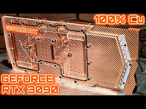 100% COPPER ONLY! I created a water block for the RTX 3090 from a single slab. Plus a surprise – ...