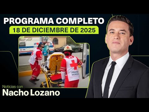Así se vivió una balacera en la colonia Cuauhtémoc en la CDMX | Nacho Lozano | Programa del 18/12/25