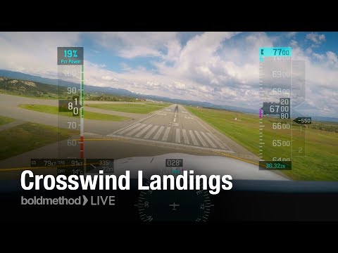 Crosswind Landings: Boldmethod Live