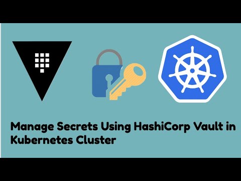 Manage Secrets Using HashiCorp Vault in Kubernetes Cluster #hashicorp #vault #secrets
