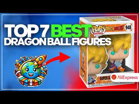 🐉🔥 The 7 BEST BUDGET Dragon Ball Figures on AliExpress [2026]✅[Value for Money] anime