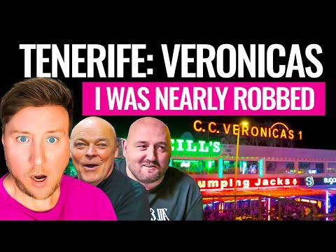 Targeted by pickpockets on VERONICAS strip! TENERIFE'S WILDEST NIGHTLIFE area