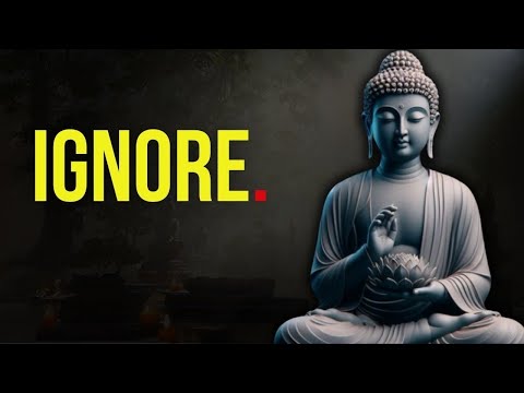 The Power of Ignoring Others: Buddhist Wisdom for Ignoring Others