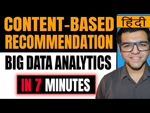 Content based recommendation system in big data analytics in hindi