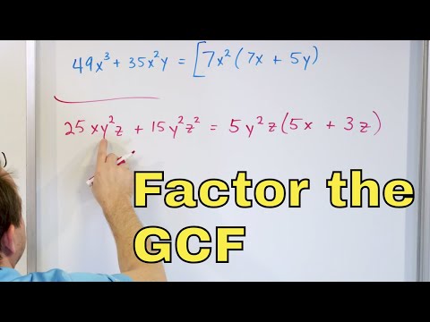05 - Factoring the GCF (Greatest Common Factor) from a Polynomial in Algebra, Part 1