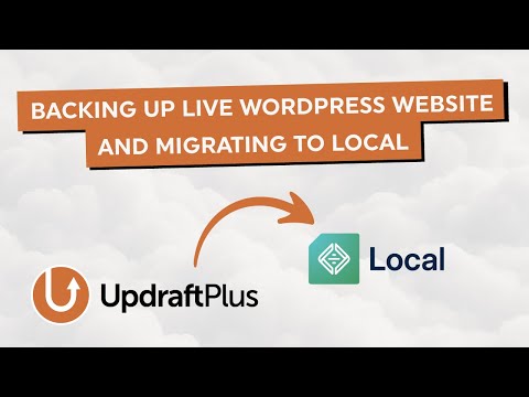 How To Back Up a Live Site Locally With UpdraftPlus – Easy Migration Tutorial