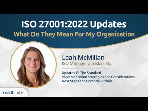 ISO 27001 2022 Updates: Everything You Need to Get Certified (Part 1)