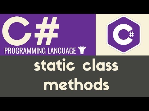Static Methods & Classes | C# | Tutorial 30