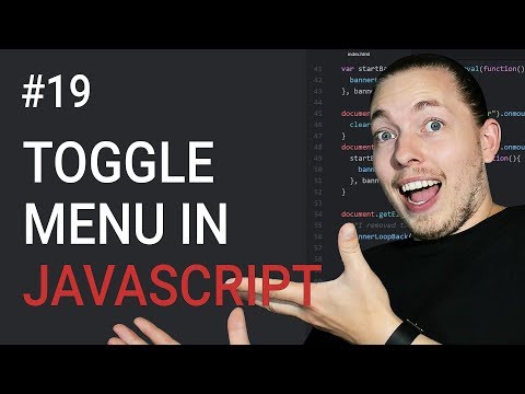 19: How to Create a Toggle Menu | Part 1 | HTML & CSS Setup | JavaScript Menu | JavaScript Tutorial