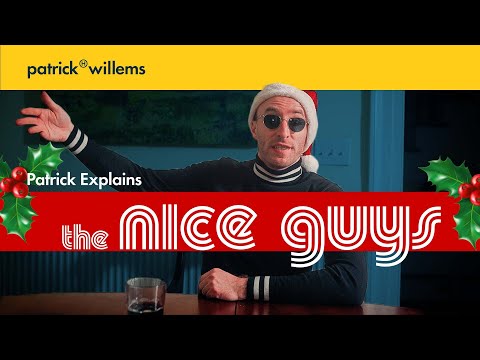 Patrick Explains THE NICE GUYS (And Why It's Great) - Christmas Special