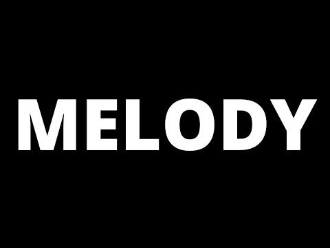 How To Write A Melody : The Ultimate Guide