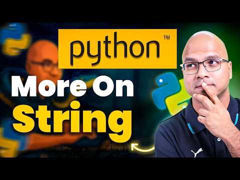 #7 More on String in Python
