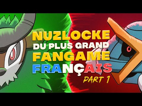Le NUZLOCKE du plus grand FANGAME POKEMON (part. I)