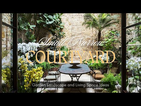 SMALL NARROW COURTYARD DESIGN IDEAS | PRIVATE TINY COURTYARD GARDEN LANDSCAPE LIVING SPACE IDEAS