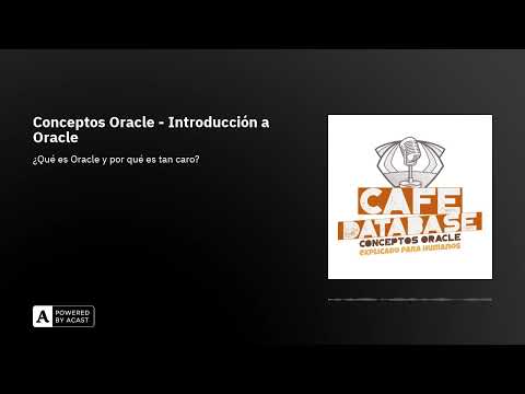 Conceptos Oracle - Introducción a Oracle