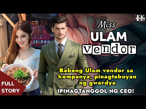 Babaeng Ulam vendor sa kompanya pinagtabuyan ng gwardya IPINAGTANGGOL NAMAN ITO NG CEO!