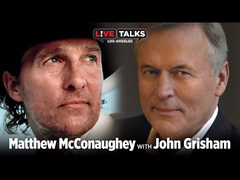 Matthew McConaughey in conversation with John Grisham at Live Talks Los Angeles