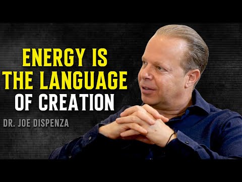 The Universe Responds to Energy, Not Words - Joe Dispenza Motivational Speech