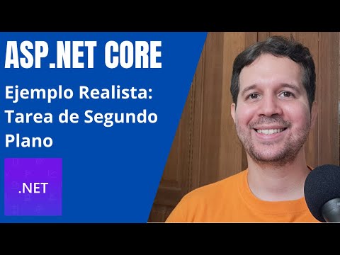 Tarea de Segundo Plano - Ejemplo del Mundo Real - ASP.NET Core 8