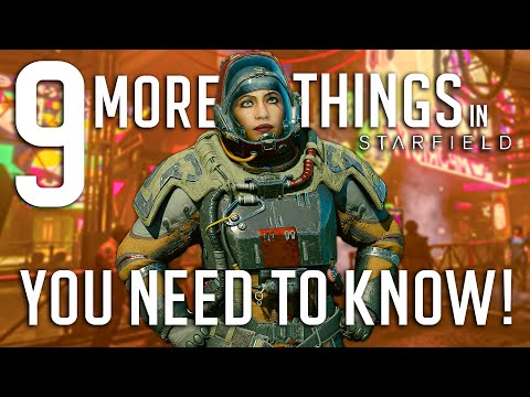 Starfield - 9 More Things You NEED To Know Before Playing