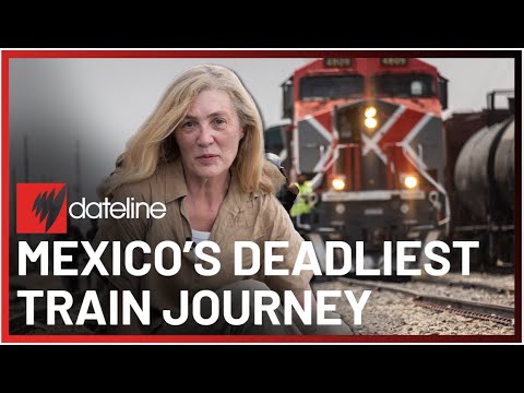 I rode on Mexico's deadliest train | Full Episode | SBS Dateline
