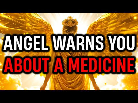 Chosen Ones: 🚨 God Says — An Angel Is Trying To Warn You About A Medicine ⚠️✨
