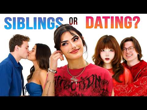 Guess The Couple Before They Kiss (Siblings or Dating?)