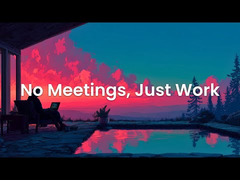 No Meetings, Just Work - Chillstep Coding Music for Deep Focus and Clarity