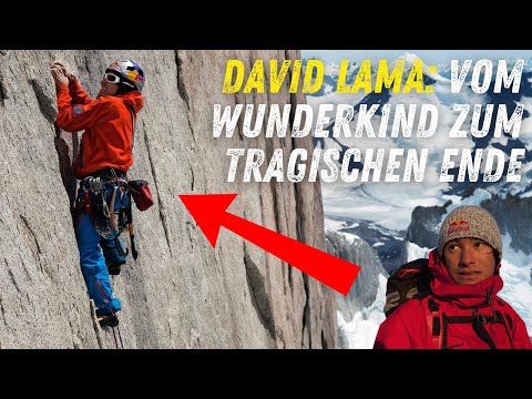 David Lama | Bergsteigerlegende, die zu früh gegangen ist