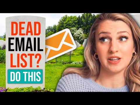 Have A Dead Email List? Here’s How To Reengage It
