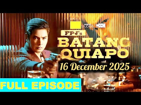 FPJ's Batang Quiapo | Episode 736 | December 16, 2025 (with English Subtitles)