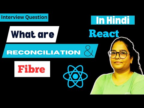 Fibre and reconciliation | Mostly Asked Interview Question