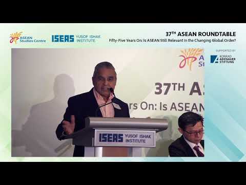 37th ASEAN Roundtable - Session I: Playing the Great Game
