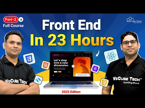 Frontend Web Development Full Course (JavaScript, Bootstrap, Tailwind, React JS) in 23 Hours -Part 2