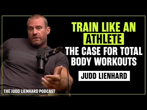 Why Total Body Workouts Build More Strength, Size, and Athleticism