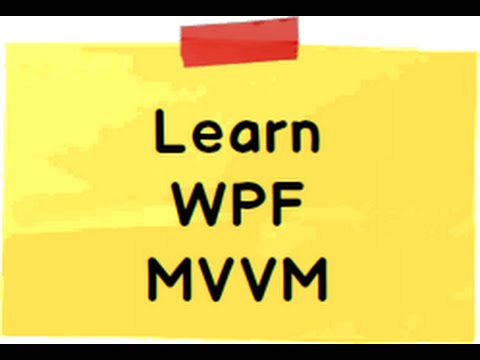 WPF MVVM Step by Step ( Windows Presentation Foundation)